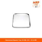 Hammered Square Tray - Robusto